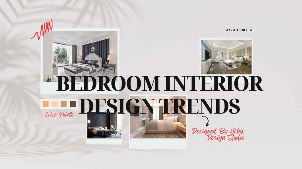 Bedroom Interior Design Trends